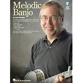 Melodic Banjo | Tony Trischka's Guide to Chromatic Banjo Style | 37 Bluegrass and Fiddle Tunes Songbook | Learn Melodic Banjo Techniques with Tablature | Banjo Sheet Music with Online Audio