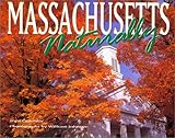 Massachusetts, Naturally Calendar 2002 by 