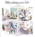 PETITS CADEAUX POUR ENFANTS EN COUTURE CREATIVE (French Edition) by 