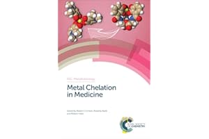 Metal Chelation in Medicine