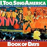 I, Too, Sing America: The African American Book of Days by