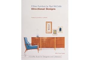 Fifties Furniture by Paul McCobb: Directional Designs (Schiffer Book for Collectors and Designers,)