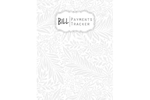 Bill Payments Tracker: Simple Monthly Bill Payments Checklist Organizer Planner Log Book Money Debt Tracker Keeper Budgeting Financial Planning Journal Notebook