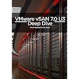 VMware vSAN 7.0 U3 Deep Dive