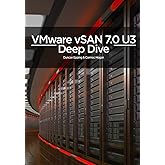 VMware vSAN 7.0 U3 Deep Dive