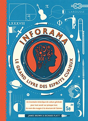 Inforama : Le grand livre des esprits curieux by 