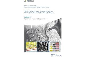 AOSpine Masters Series, Volume 7: Spinal Cord Injury and Regeneration