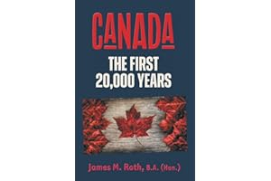 Canada: The First 20,000 Years