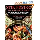 Stir-Frying to the Sky's Edge: The Ultimate Guide to Mastery, with Authentic Recipes and Stories