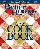 Better Homes and Gardens New Cookbook (1930-2000 Limited Edition) Better Homes and Gardens New Cookbook (1930-2000 Limited Edition)
