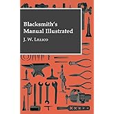 Blacksmith's Manual Illustrated