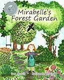 Mirabelle's Forest Garden (Sustainable gardening) by Ina Curic, Kinga Kelemen