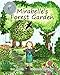 Mirabelle's Forest Garden (Sustainable gardening) by Ina Curic, Kinga Kelemen