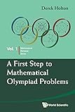 First Step To Mathematical Olympiad Problems, A
