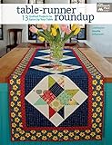 Table-Runner Roundup: 13 Quilted Projects to Spice Up Your Table by Amelia Johanson
