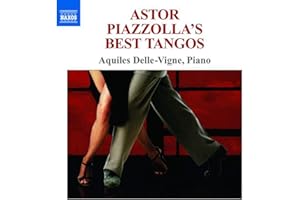 Astor Piazzollas Best Tangos