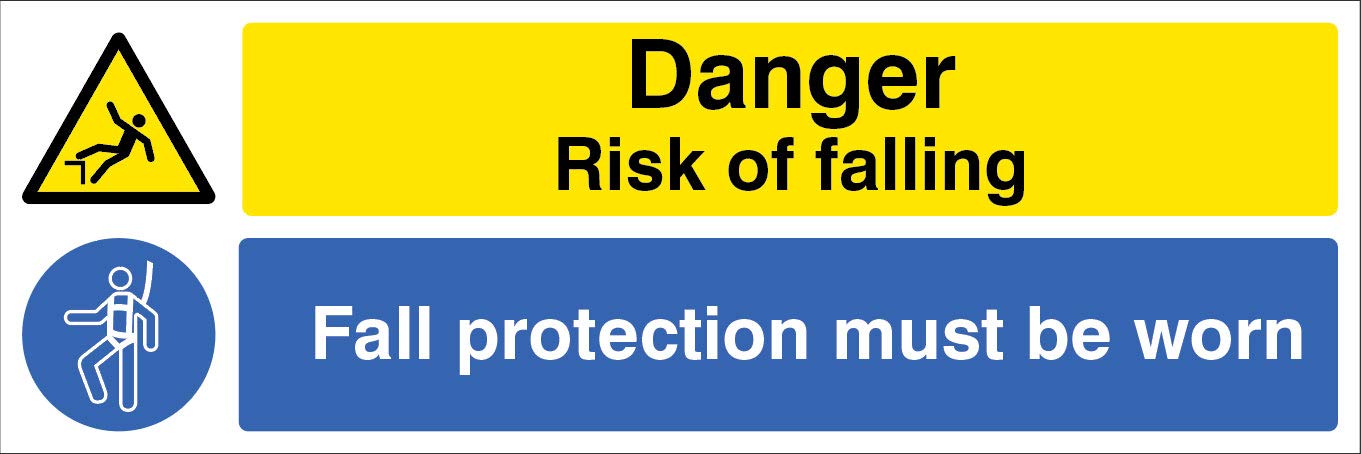 Danger Risk of falling Fall protection must be worn Self Adhesive Vinyl Sign