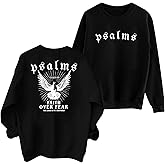 Christian Sweatshirts for Women: Jesus Faith Sweatshirt Faith Over Fear Hoodie Bible Verse Shirts Jesus Pullover
