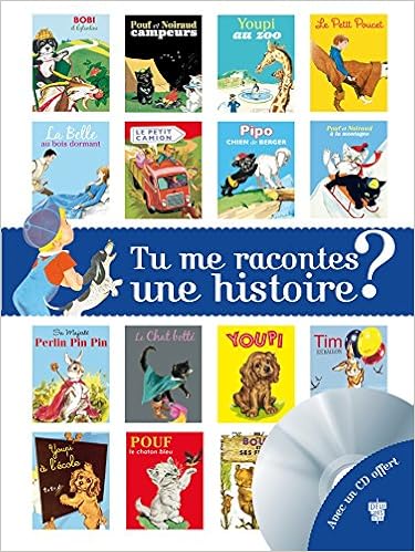 Tu Me Racontes Une Histoire 15 Histoires Et 1 Cd Audio Amazon Fr Collectif Livres