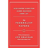 The Federalist Papers (Modern Library Founding Documents)