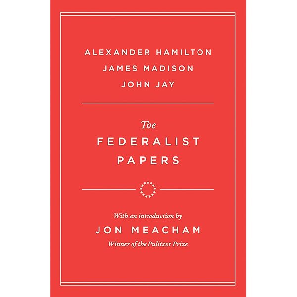 The Federalist Papers (Forgotten Books): Hamilton, Alexander Henry