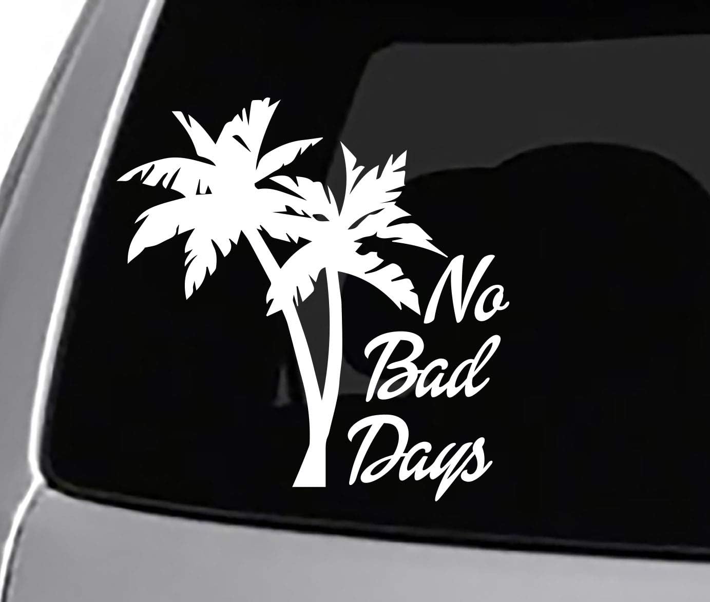 Seek NO Bad Days Decal CAR Truck Window Sticker Work Palm Tree Ocean