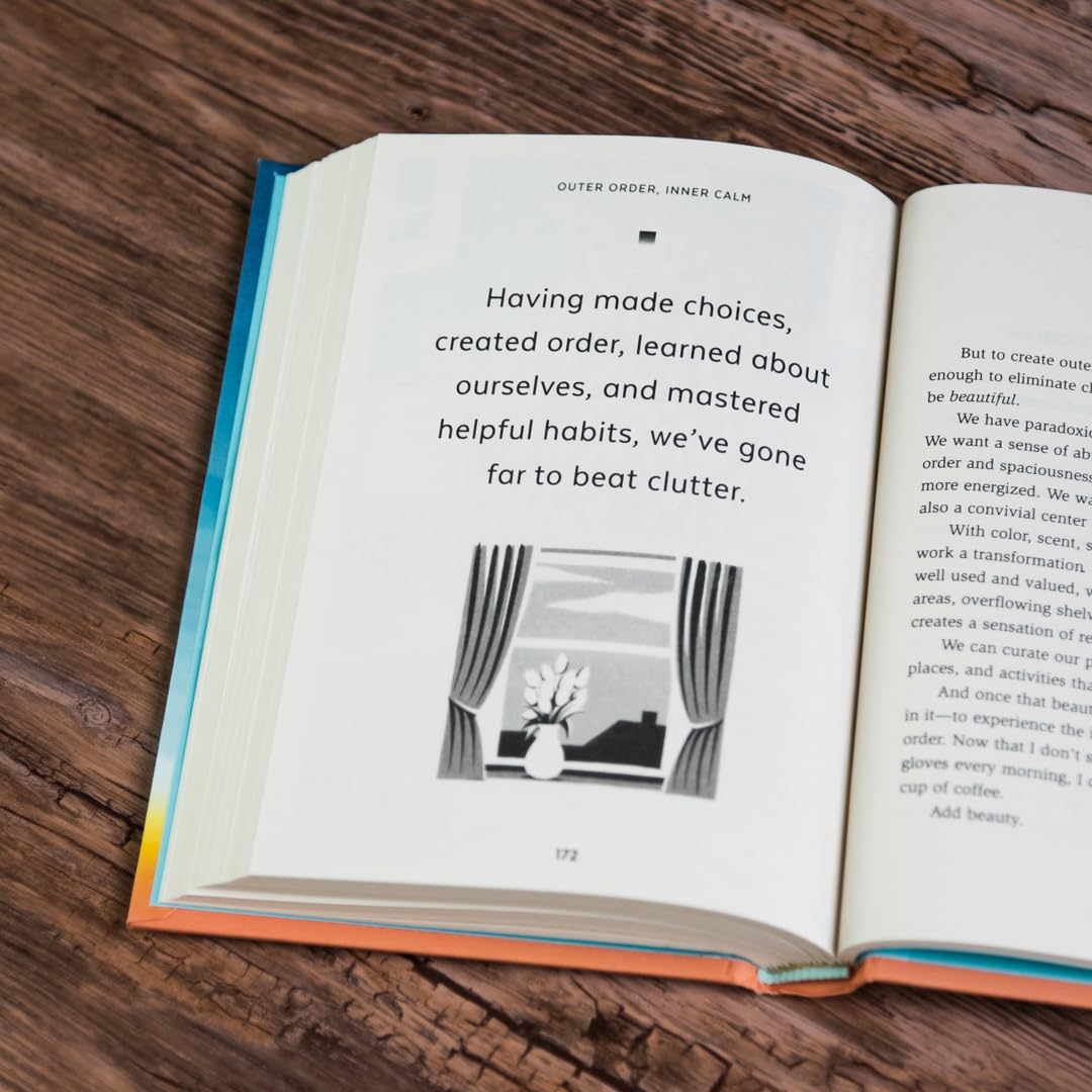 Outer Order, Inner Calm: Declutter and Organize to Make More Room for Happiness