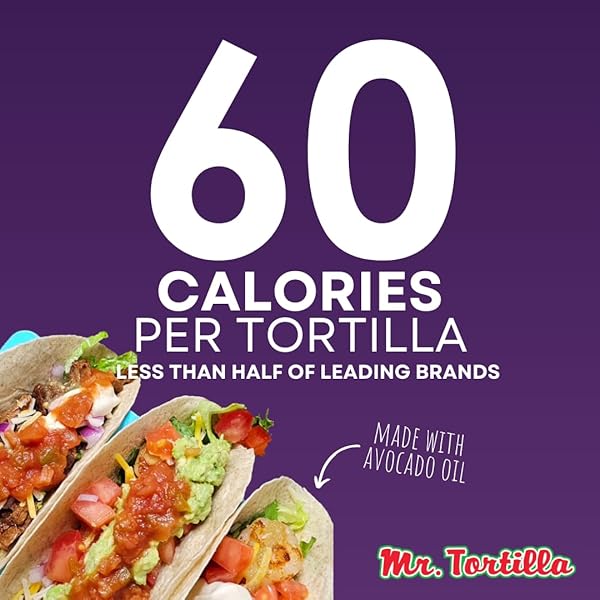 MR. TORTILLA 60 CALORIE WRAPS – 6″ DELICIOUS ARTISAN FLOUR TORTILLAS – SOFT TACO SHELLS MADE WITH AVOCADO OIL – TORTILLA WRAPS FOR BURRITO, QUESADILLAS, ENCHILADAS – (VARIETY PACK, 32 COUNT)