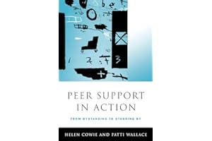 Peer Support in Action: From Bystanding to Standing By