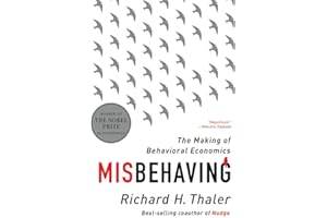 Misbehaving: The Making of Behavioral Economics