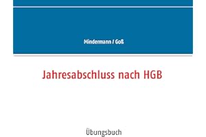 Jahresabschluss nach HGB: Übungsbuch (German Edition)