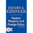 Nuclear Weapons & Foreign Policy