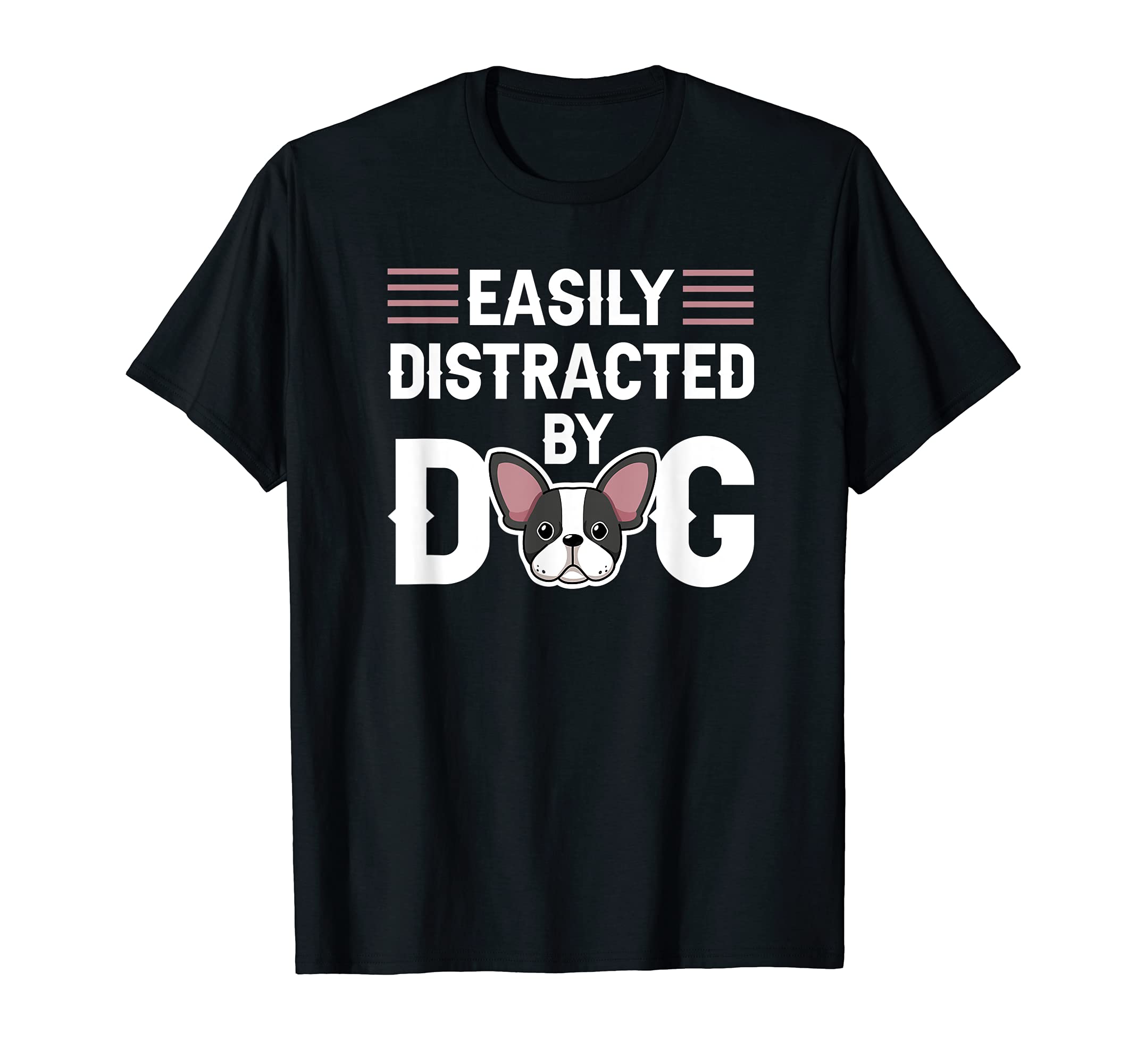Easily Distracted by Dog - Crazy Dog Lover Groomer Grooming T-Shirt