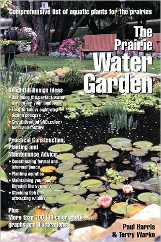 The Prairie Water Garden Comprehensive List Of Aquatic Plants For The Prairies Harris Paul Books Amazon Ca