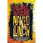 Naked Lunch: The Restored Text