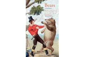 Bears: A Brief History