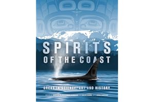 Spirits of the Coast: Orcas in Science, Art and History