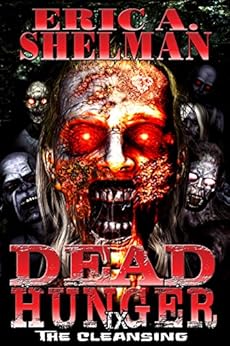 The Cleansing ( Dead Hunger #9 ) - Eric A. Shelman