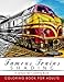 Famous Train Shading Volume 1: Train Grayscale coloring books for adults Relaxation Art Therapy for Busy People (Adult Coloring Books Series, grayscale fantasy coloring books) by 