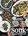 Souk: Feasting at the Mezze Table by Nadia Zerouali, Merijn Tol