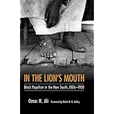 In the Lion's Mouth: Black Populism in the New South, 1886-1900 (Margaret Walker Alexander Series in African American Studies