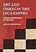 Art and Vision in the Inca Empire: Andeans and Europeans at Cajamarca by Adam Herring