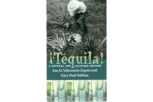 Tequila: A Natural and Cultural History