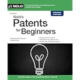 Nolo's Patents for Beginners: Quick & Legal