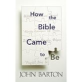 How the Bible Came to Be