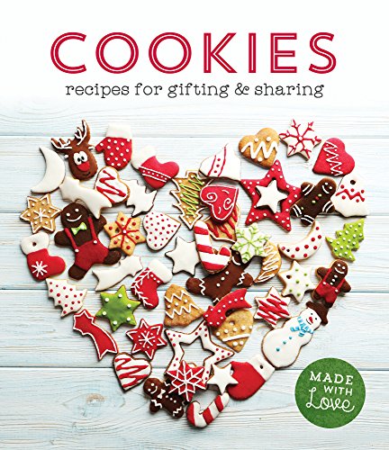 Cookies - Recipes for Gifting & Sharing by Publications International Ltd.