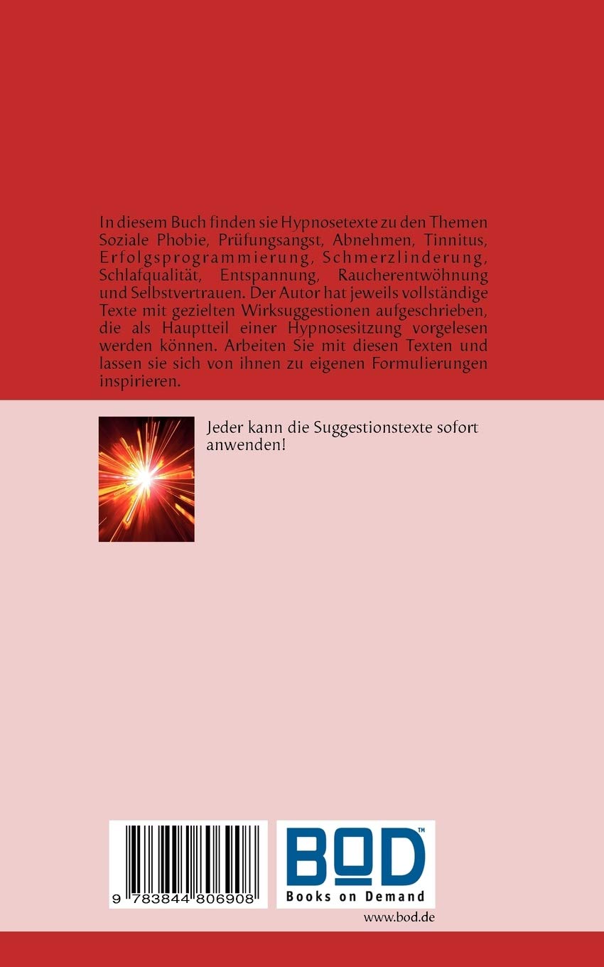 Hypnosetexte Und Suggestionen Methoden Der Alternativen Heilkunst Amazon De Oswald Marvin Bucher