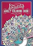 The Big Beautiful Adult Coloring Book by Hannah Davies