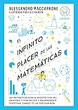 El infinito placer de las matemáticas / The