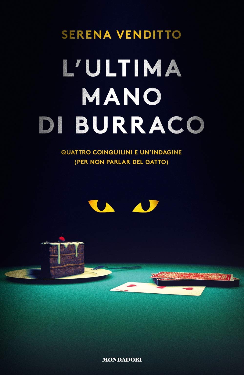 L’ultima mano di burraco - Serena Venditto